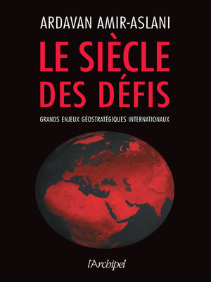 cover image of Le siècle des défis